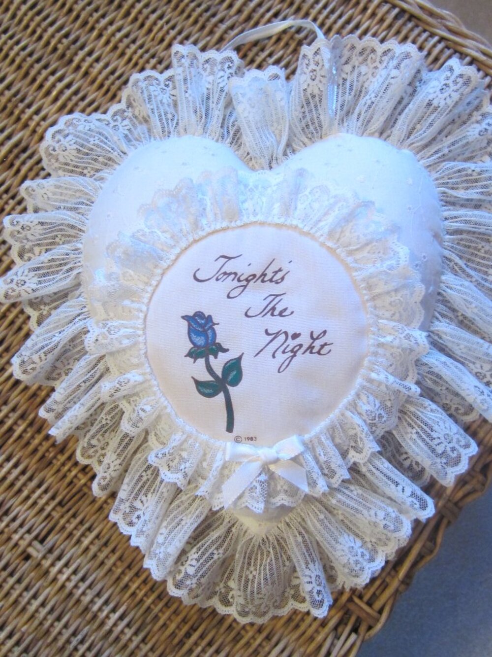 Vintage 1983 TONIGHT NOT TONIGHT DEAR Pillow~ Gorgeous Lace!